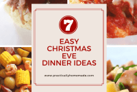 Quick & Easy Christmas Eve Meals: 7 Dinner Inspirations