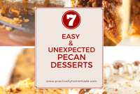 7 Effortless Pecan Treats With a Twist