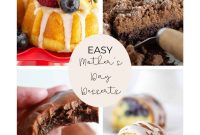 Delightful & Doable: Mother’s Day Desserts 2025