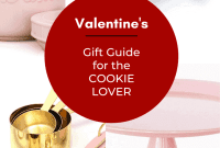 Valentines Cookie Delights for Your Love